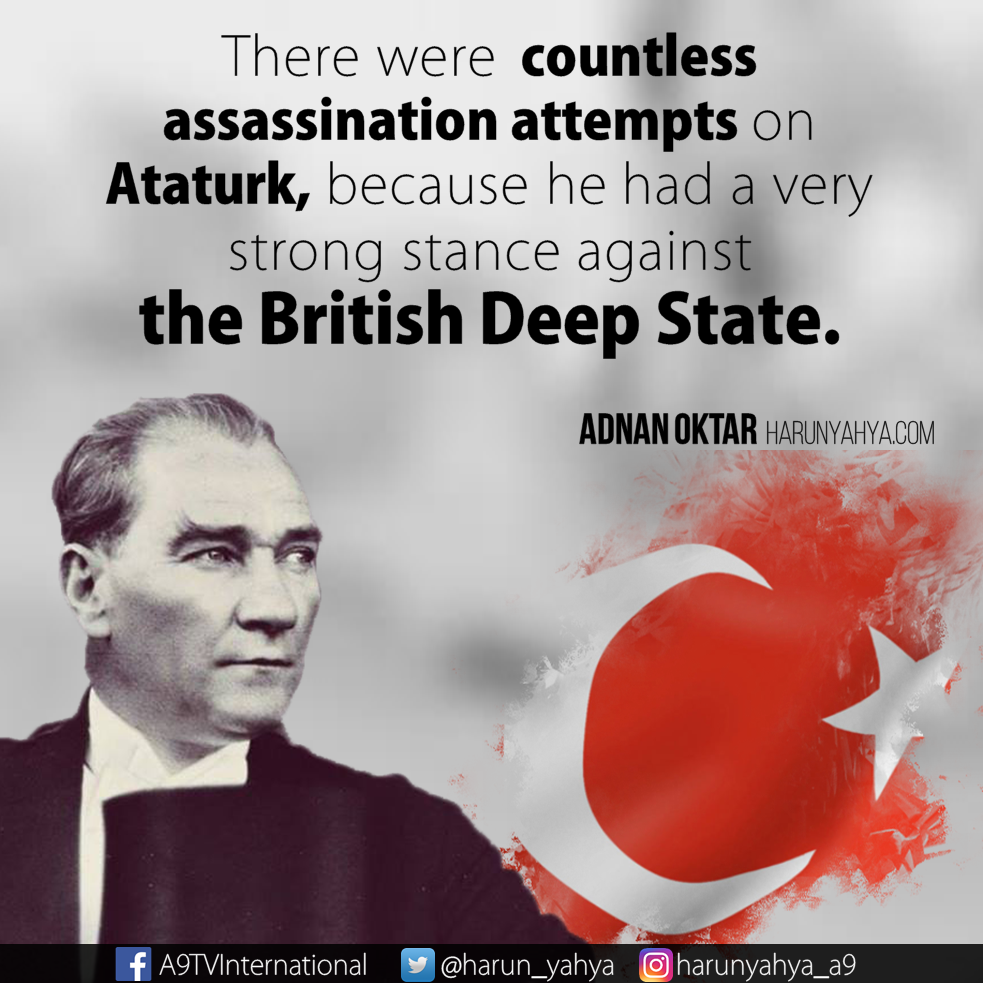 Ataturk was a very humorous, immaculate, high quality, brave person who