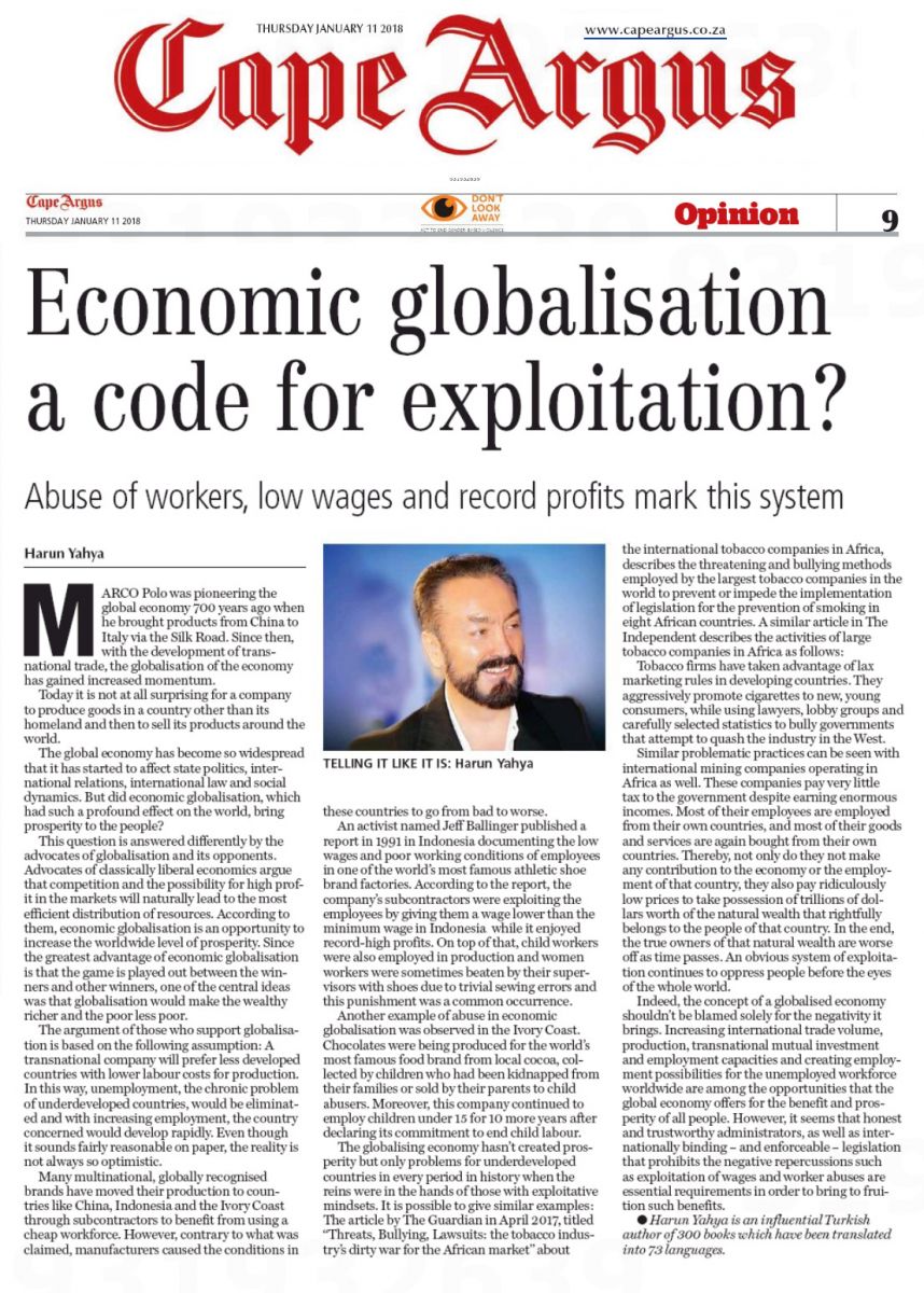 Economic Globalization A Code For Exploitation International   Cape Argus Adnan Oktar Economic Globalisation A Code For Exploitation 