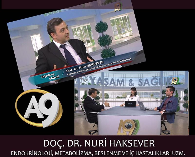 Doç. Dr. Nuri Haksever, Endokrinoloji, Metabolizma, Beslenme ve İç hastalıkları Uzm.	  