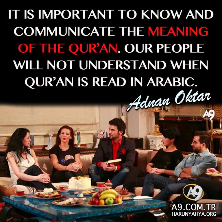 Adnan Oktar Says -High Quality Life, Art, Music ...-