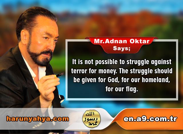 Mr. Adnan Oktar Says: