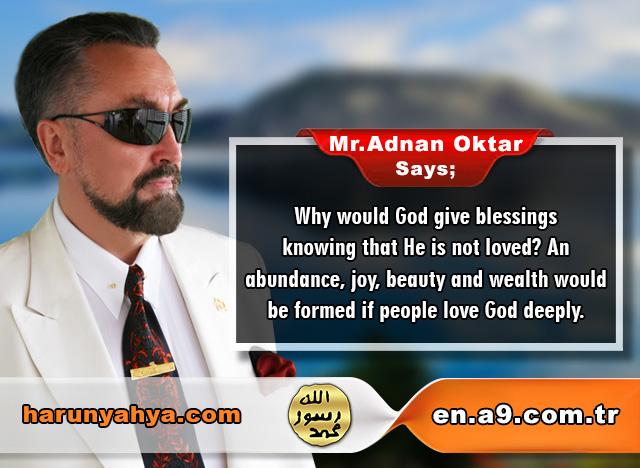 Mr. Adnan Oktar Says: