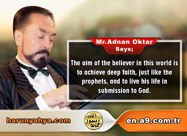 Mr. Adnan Oktar Says: