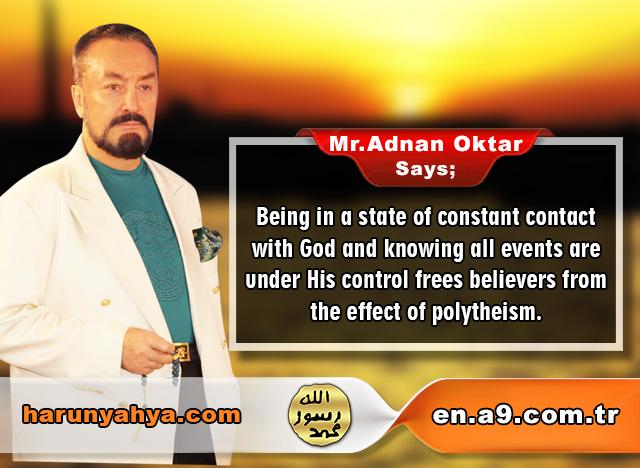 Mr. Adnan Oktar Says: