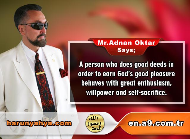 Mr. Adnan Oktar Says: