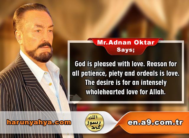 Mr. Adnan Oktar Says: