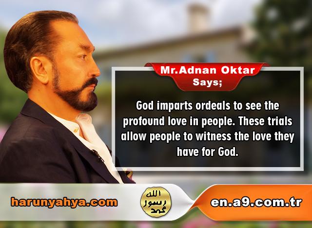 Mr. Adnan Oktar Says: