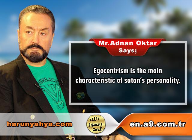 Mr. Adnan Oktar Says: