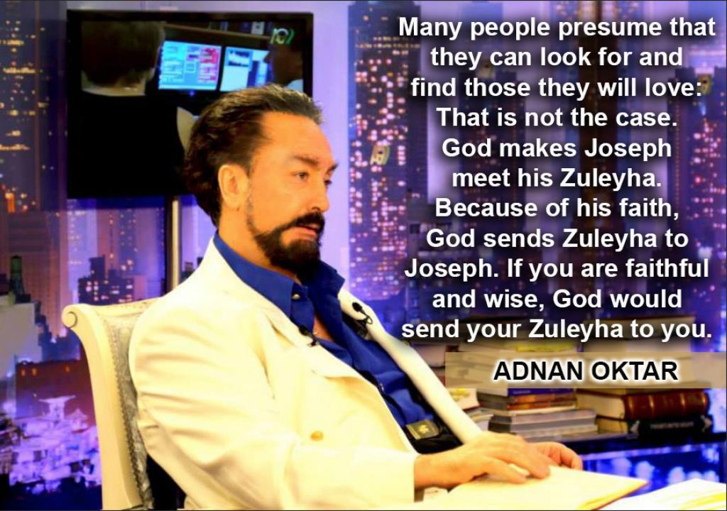 Mr. Adnan Oktar Says: