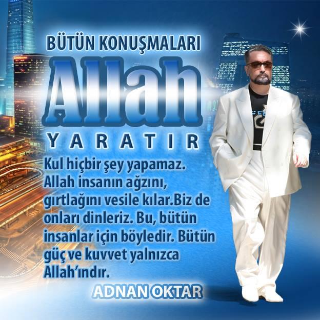 Bütün konuşmaları Allah yaratır