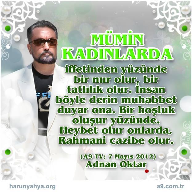 Mümin kadınlarda nur olur..