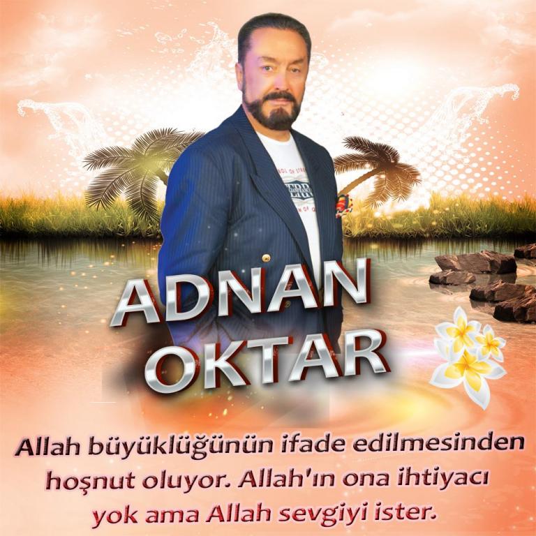 Allah'ın büyüklüğünün ifade edilmesinden hoşnut oluyor. Allah'ın ona ihtiyacı yok ama Allah sevgi ister.