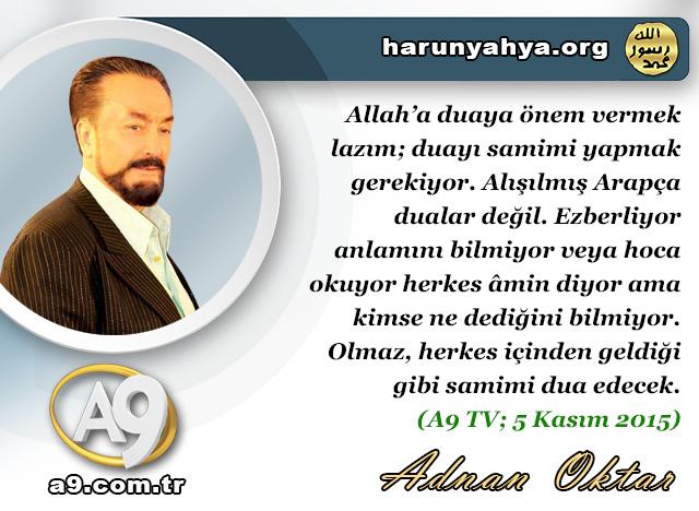 Allah'a duaya önem vermek lazım.