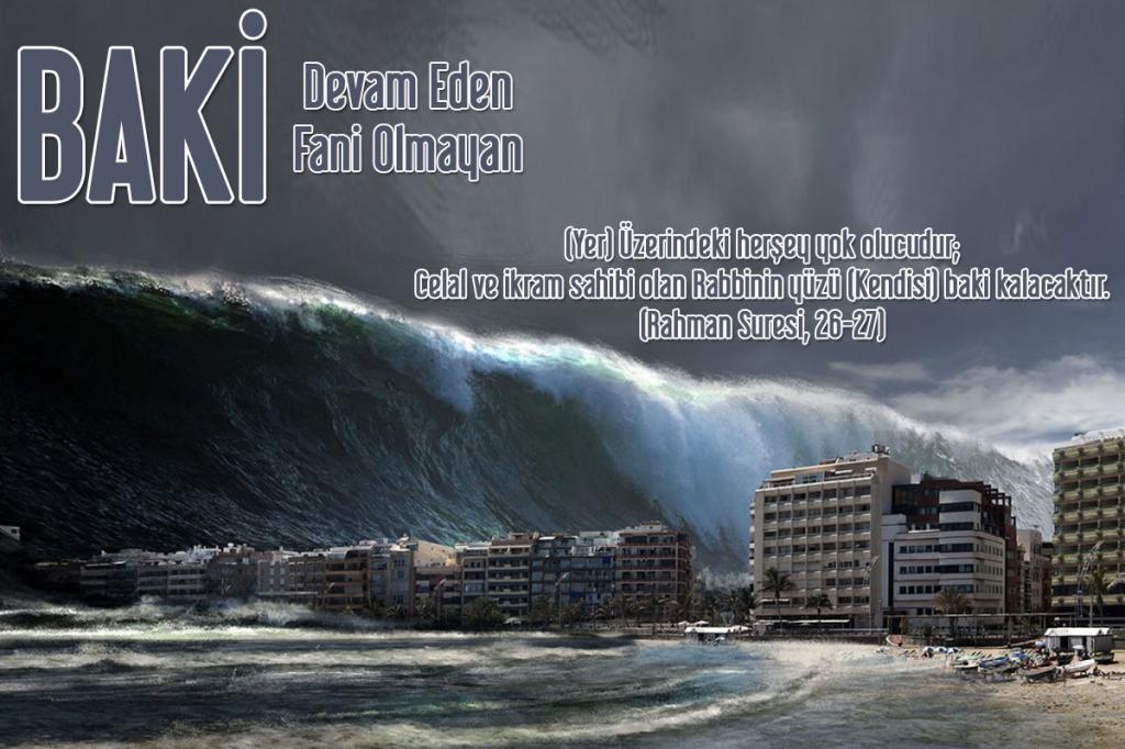 11-BAKİ - Devam Eden, Fani Olmayan