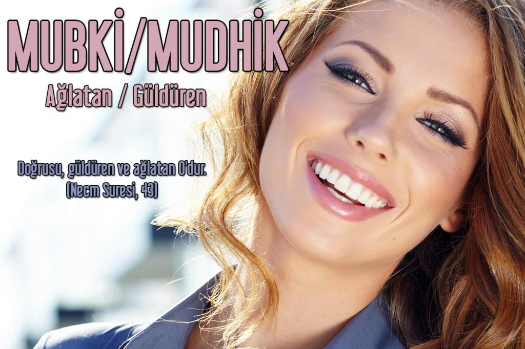 68-MUBKİ / MUDHİK - Ağlatan / Güldüren