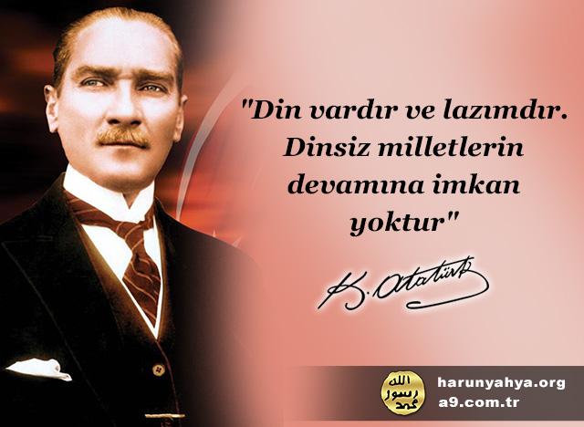 Atatürk diyor ki;