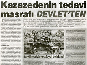 Kazazedenin tedavi masrafı devlet'ten