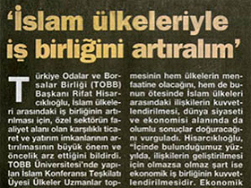 'İslam ülkeleri ile işbirliğini artıralım'