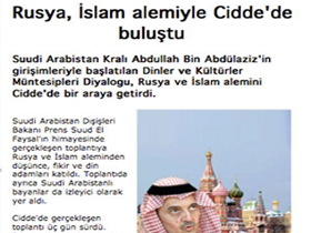 Rusya, İslam alemiyle yakınlaşıyor