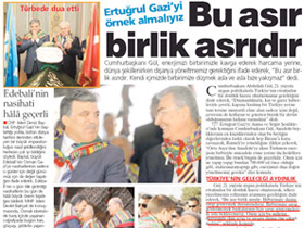 Abdullah Gül: 'Bu asır birlik asrıdır'