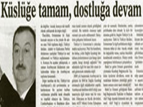 Küslüğe tamam, dostluğa devam