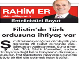 Filistin'de Türk ordusuna ihtiyaç var