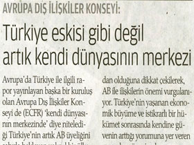 Türkiye eskisi gibi değil artık kendi dünyasının merkezi