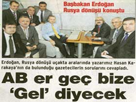 ''AB er geç bize 'Gel' diyecek''