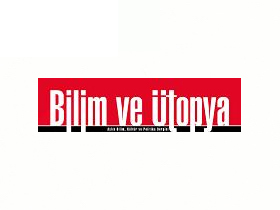 Bilim ve Ütopya ile Hürriyet Bilim"in  Körükörüne İnandığı Darwinist Hayaller