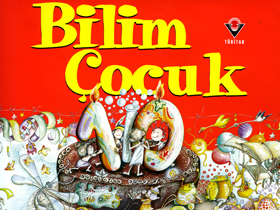 Bilim çocuk Dergisi"nin Yanıltıcı Evrim Propagandası