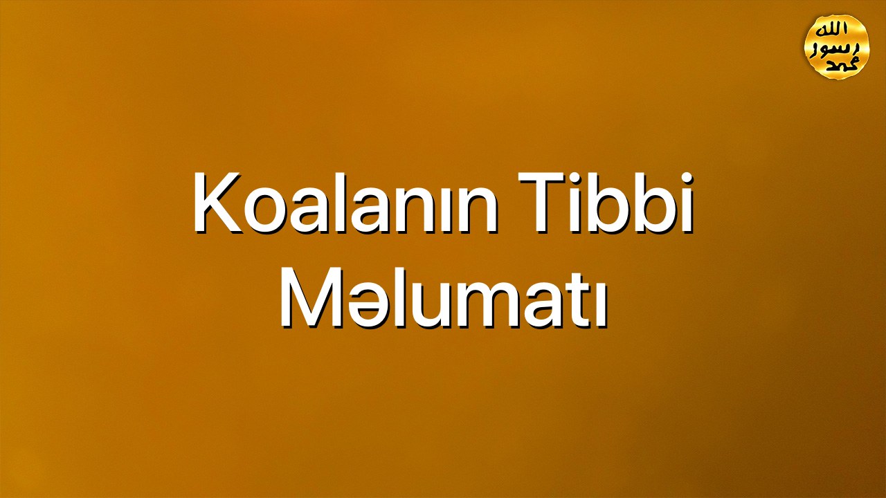 Koalanın tibbi məlumatı