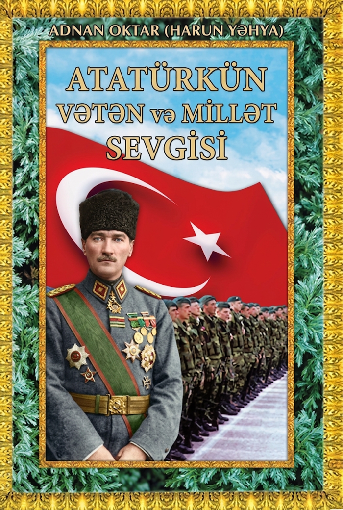 Atatürkün Vətən və Millət Sevgisi