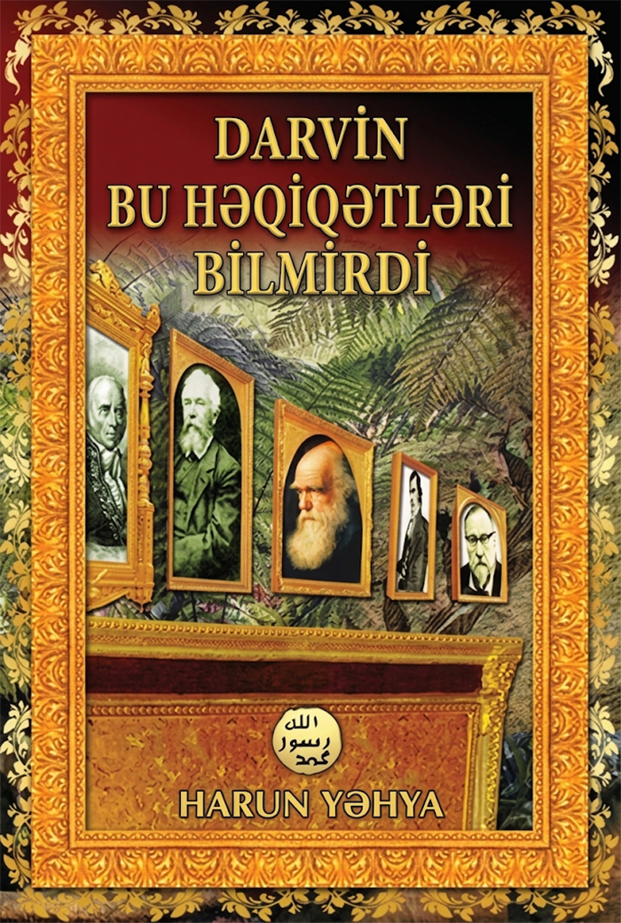 Darvin Bu Həqiqətləri Bilmirdi