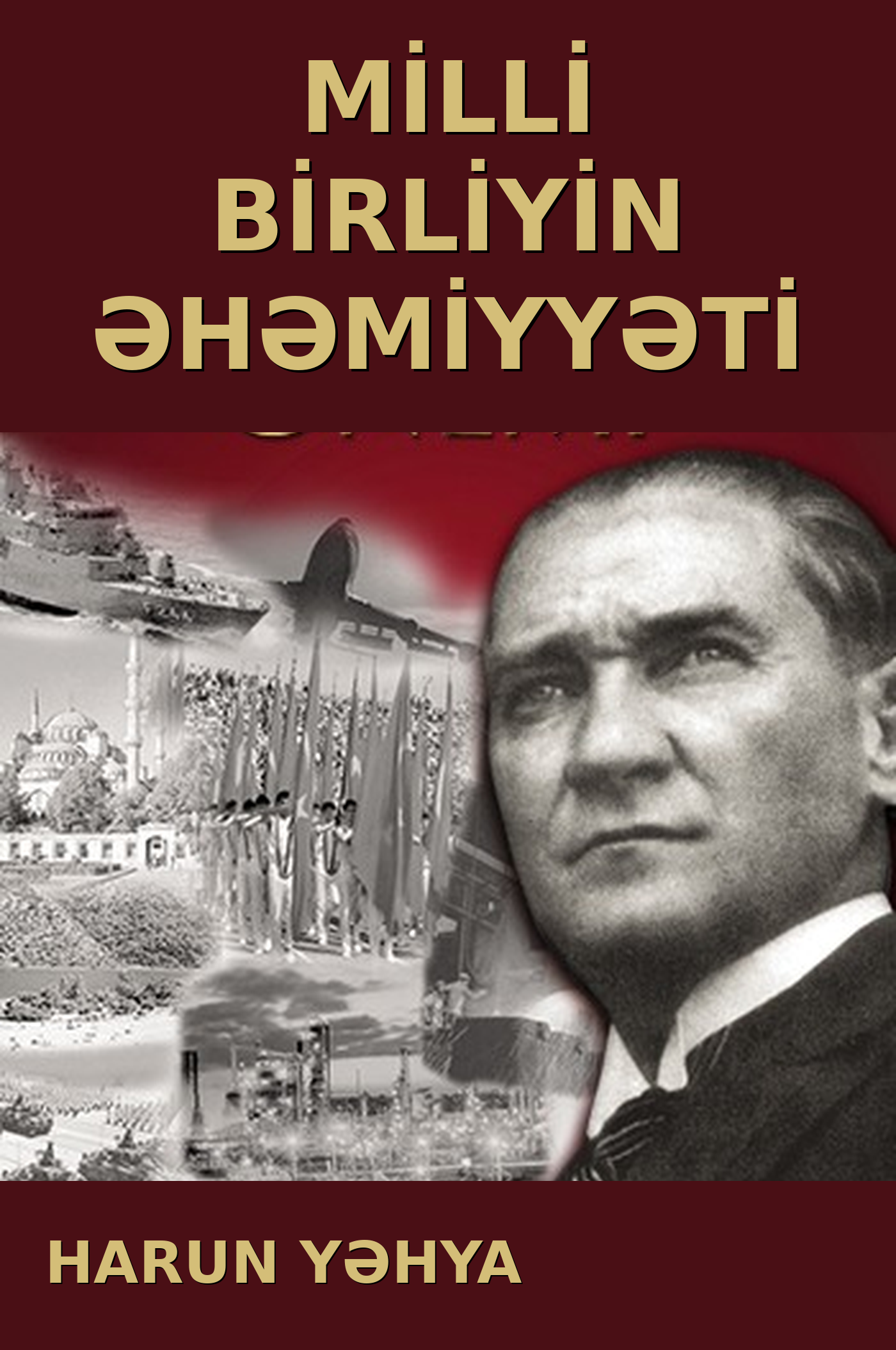 Milli Birliyin Əhəmiyyəti