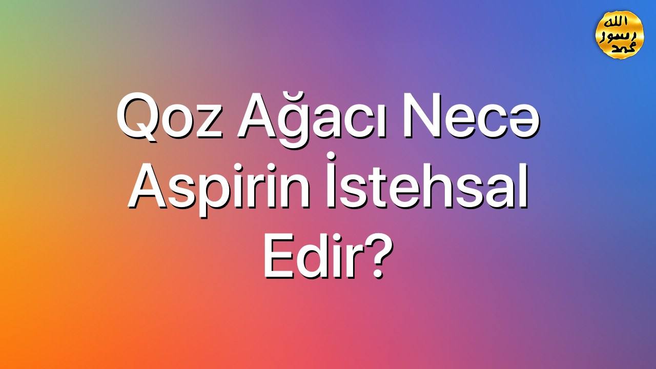 Qoz ağacı necə aspirin istehsal edir?