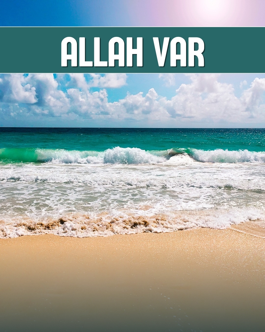Allah Var