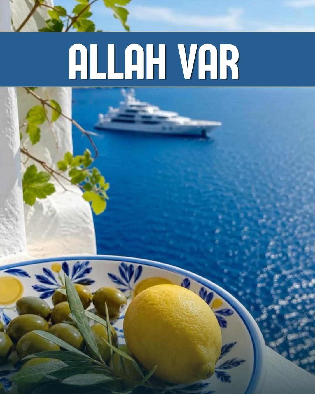Allah Var