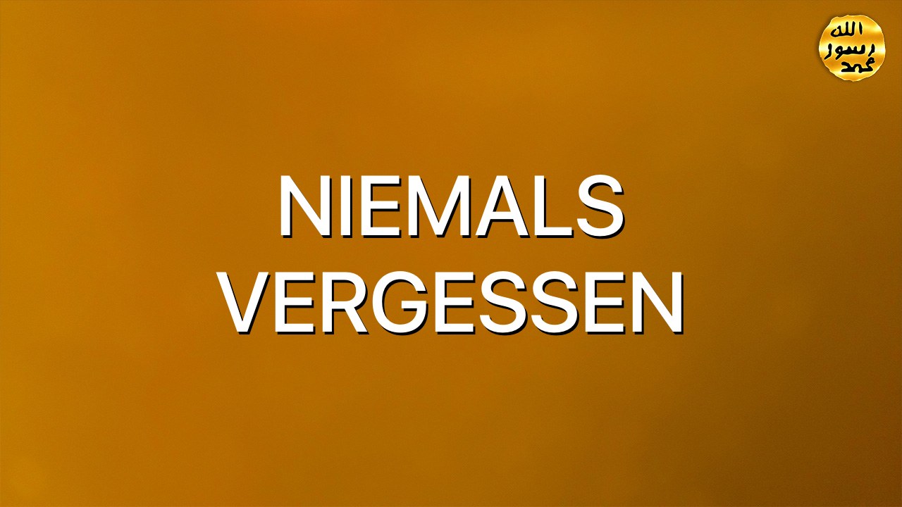 NIEMALS VERGESSEN
