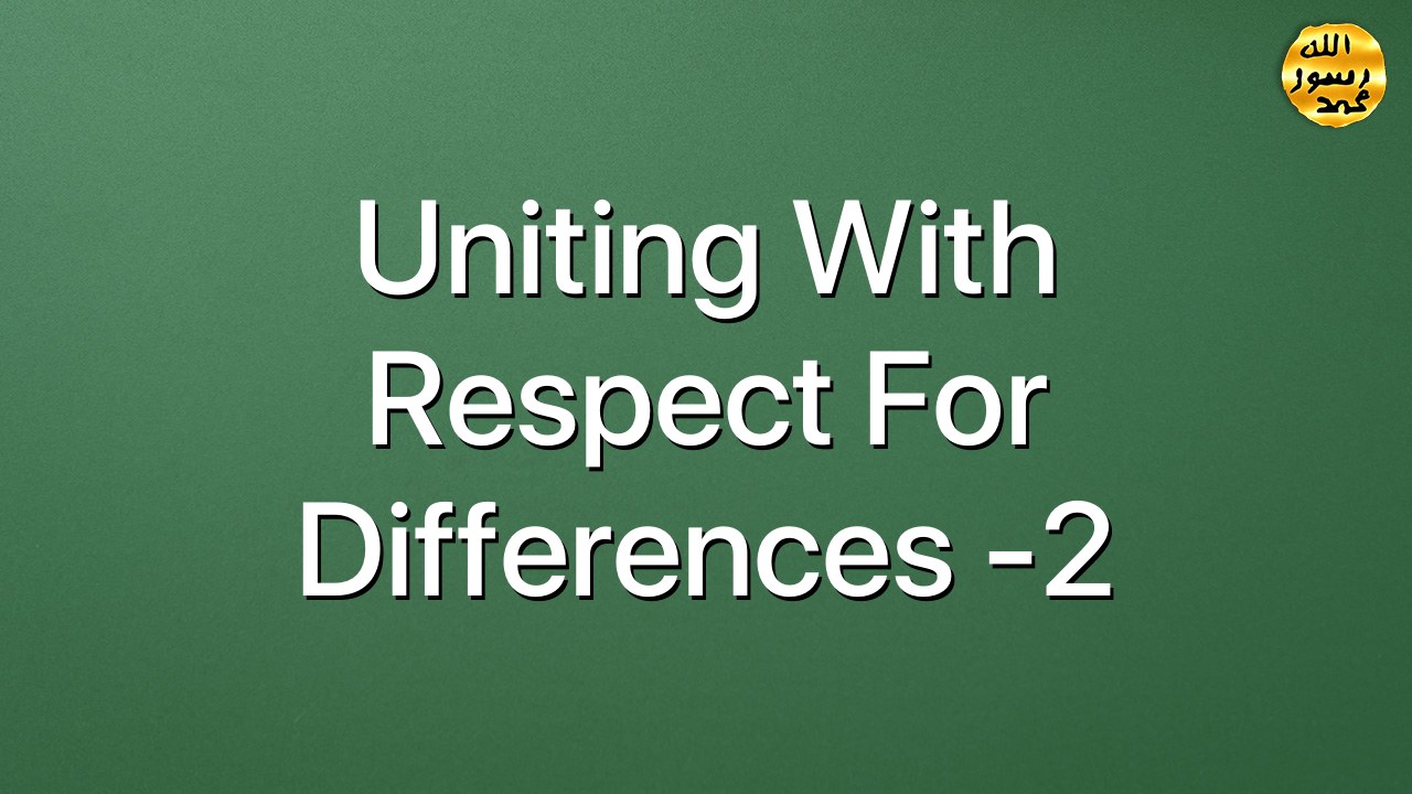 Uniting with respect for differences -2