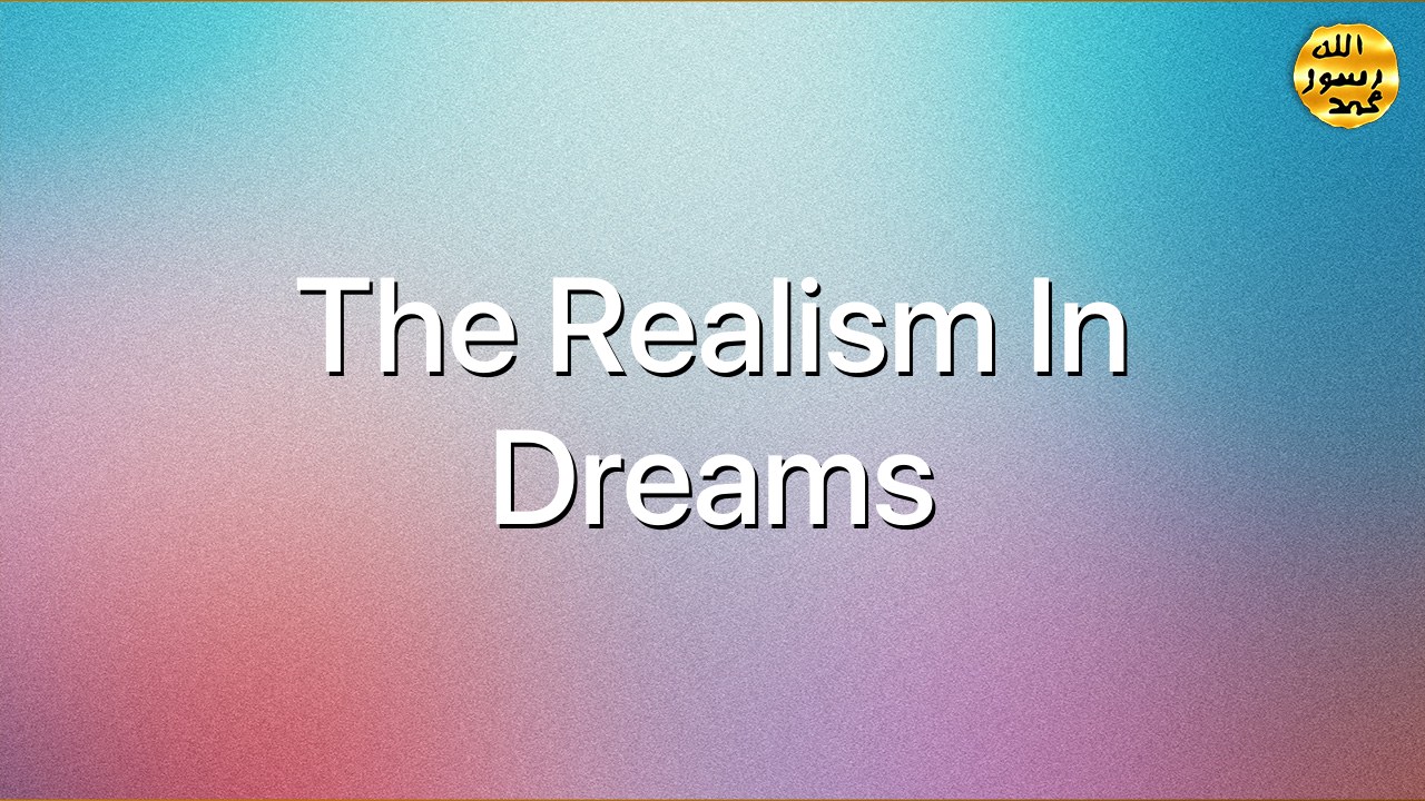 The realism in dreams