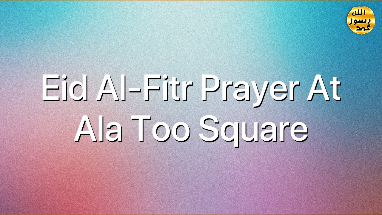Eid al-Fitr Prayer at Ala Too Square