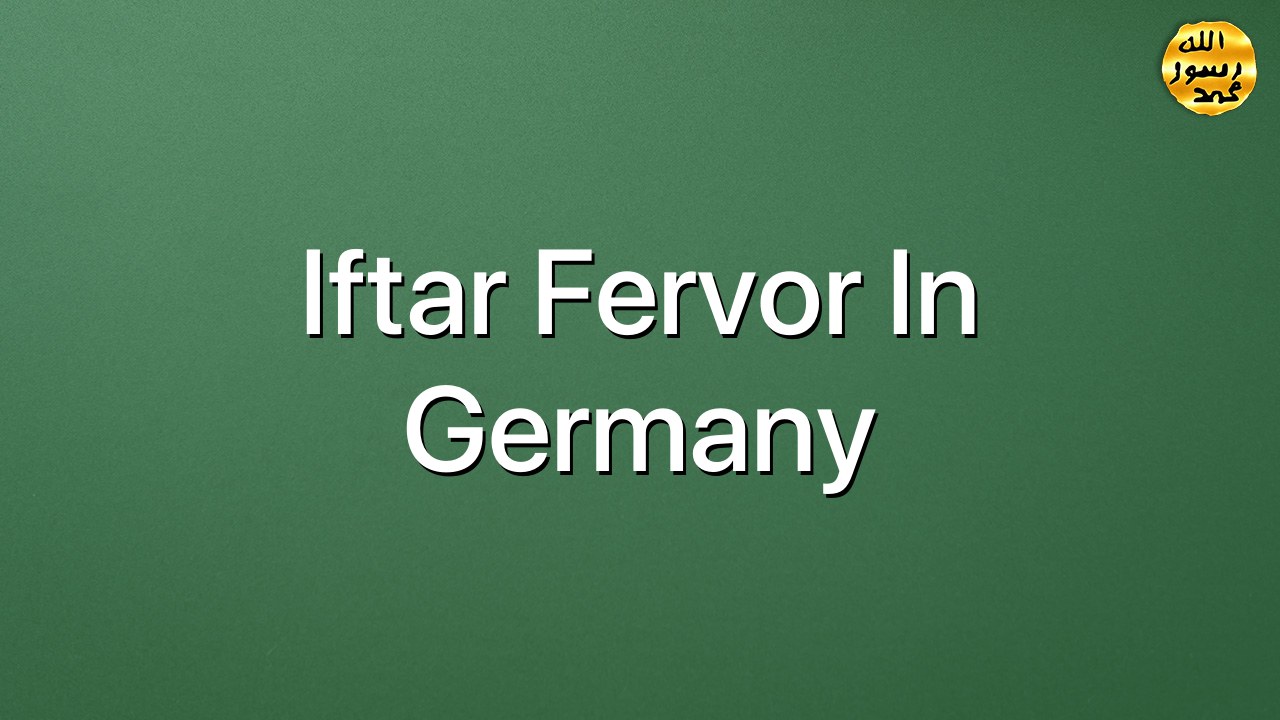 Iftar fervor in Germany