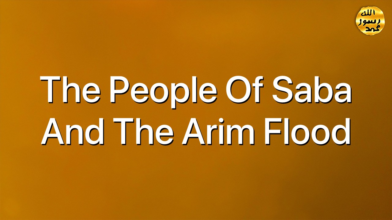 The people of Saba and the Arim Flood