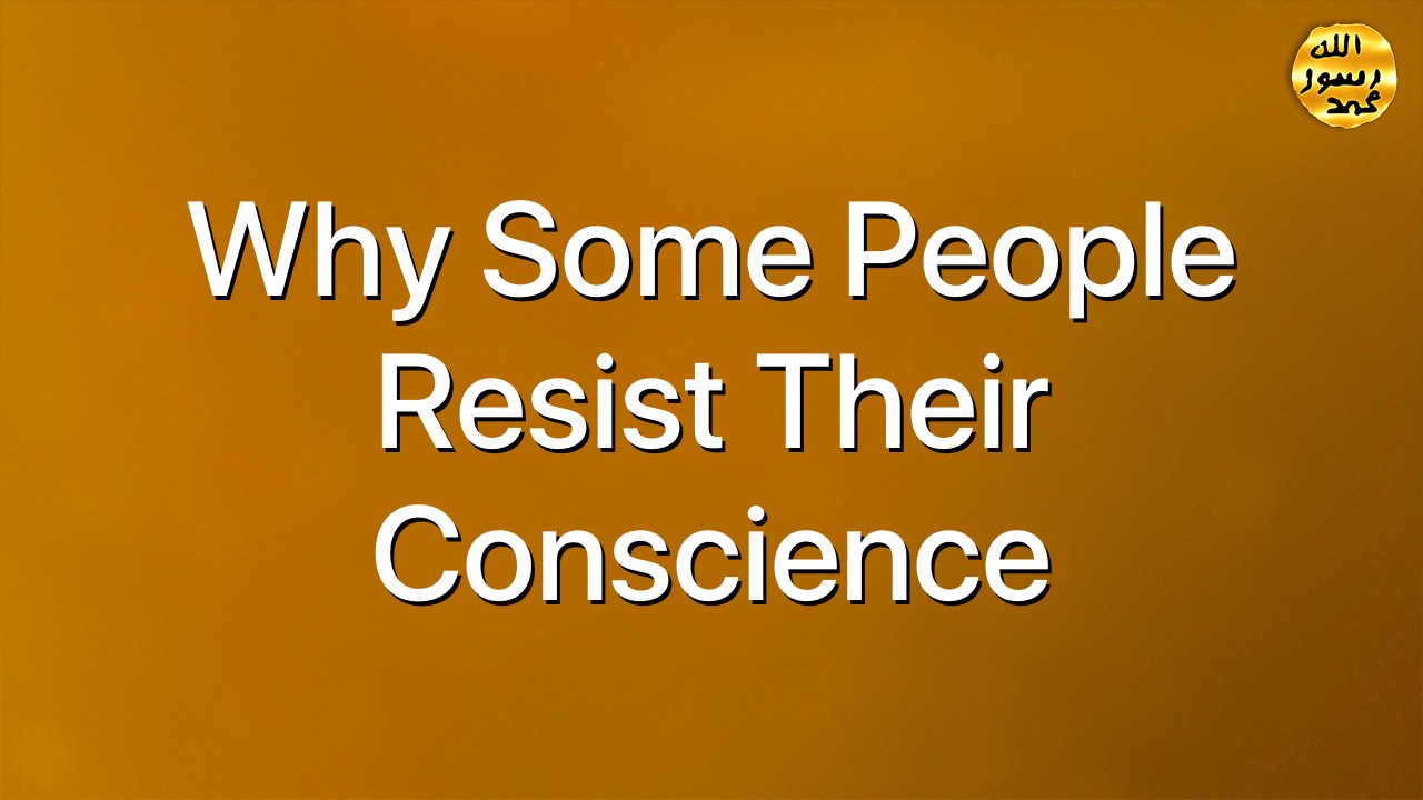 Why some people resist their conscience