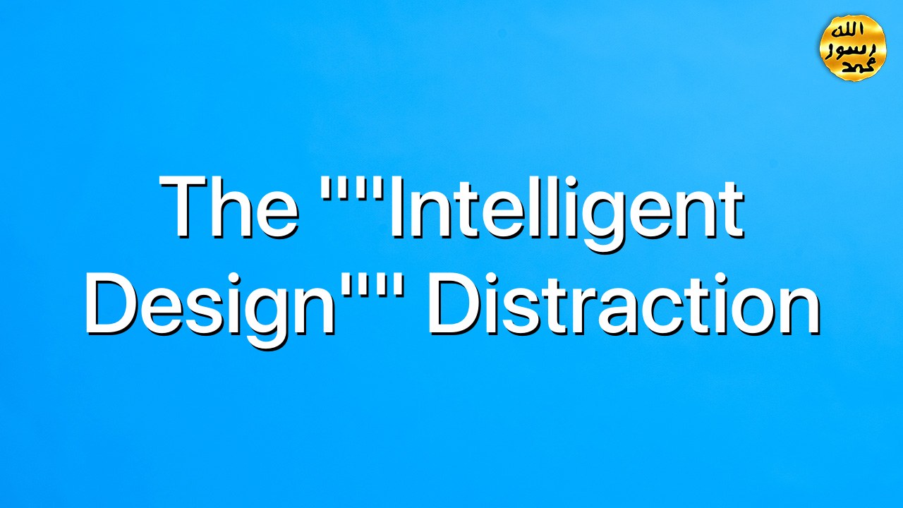 The ""Intelligent Design"" Distraction