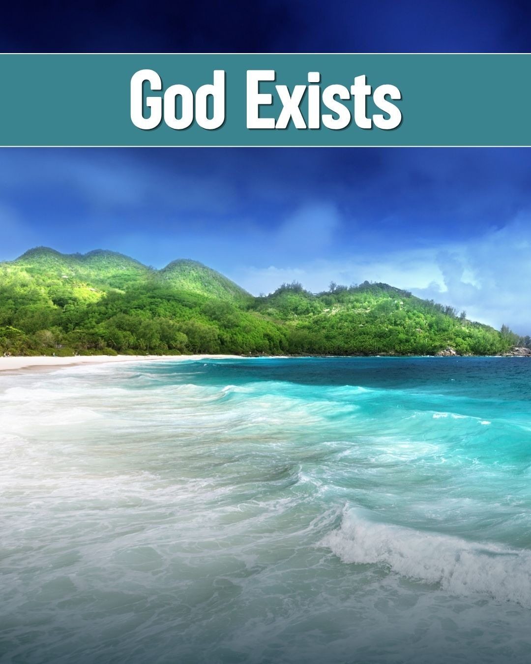 God Exists
