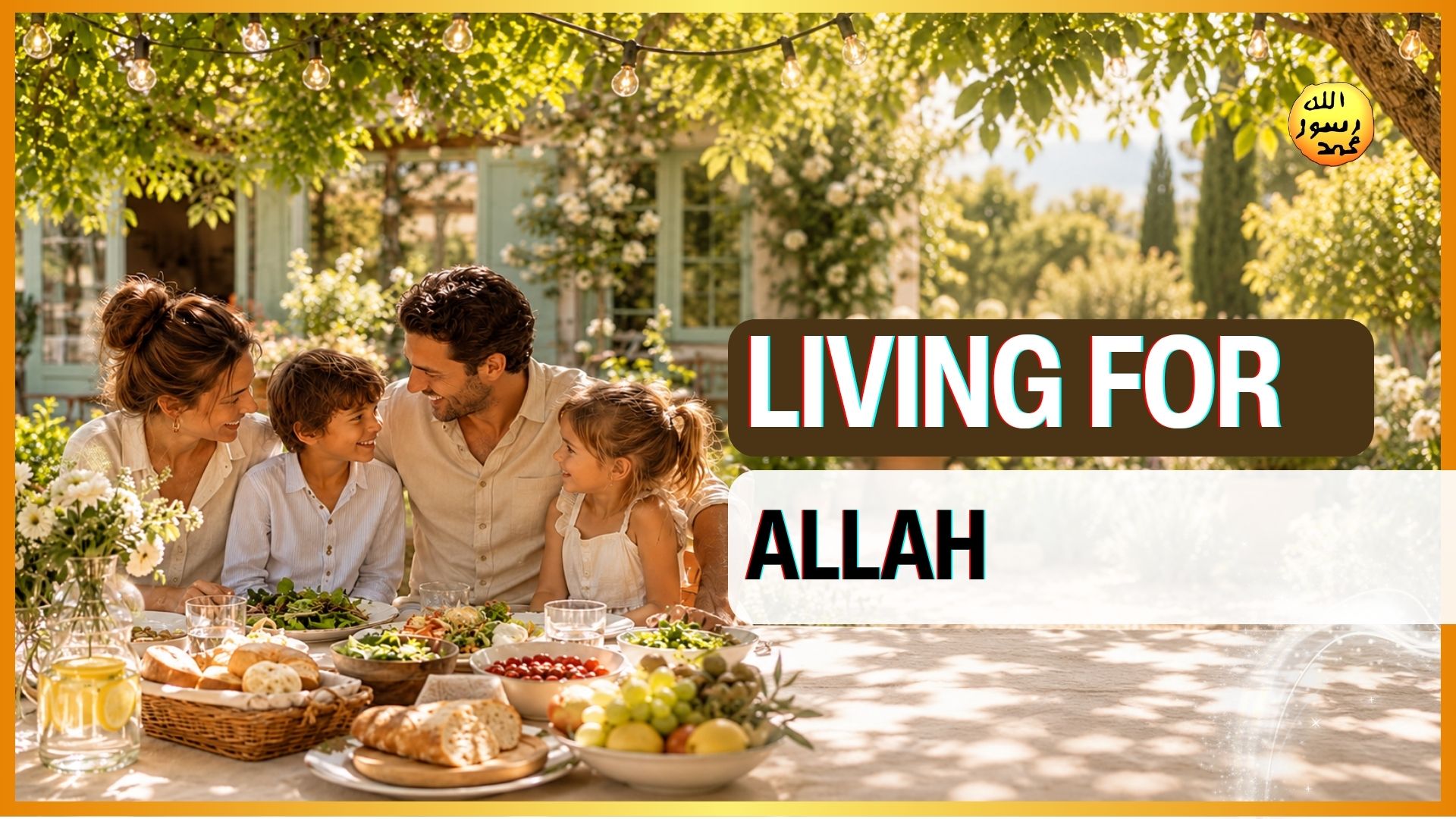 Living For Allah