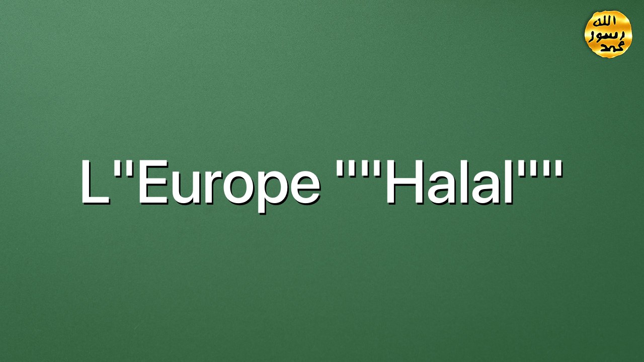 L"Europe ""Halal""