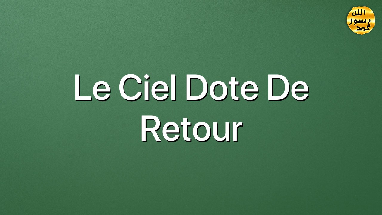Le ciel dote de retour