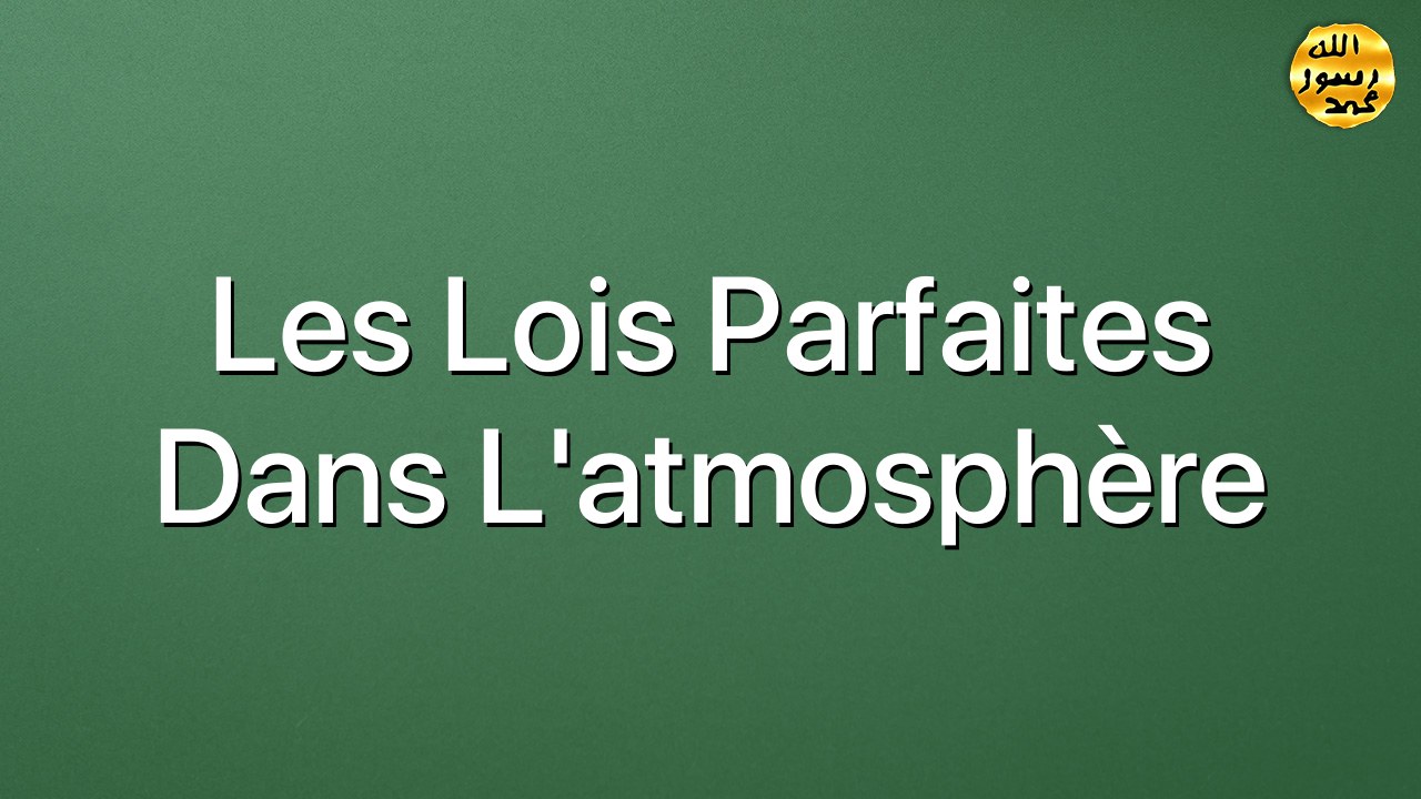 Les lois parfaites dans l'atmosphère